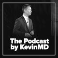 KevinMD on the Finance for Physicians podcast